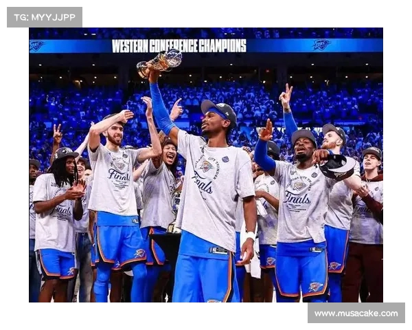 雷霆队在总决赛中展现出强大的球员未来发展 雷霆队在总决赛中展现出强大的球员未来发展