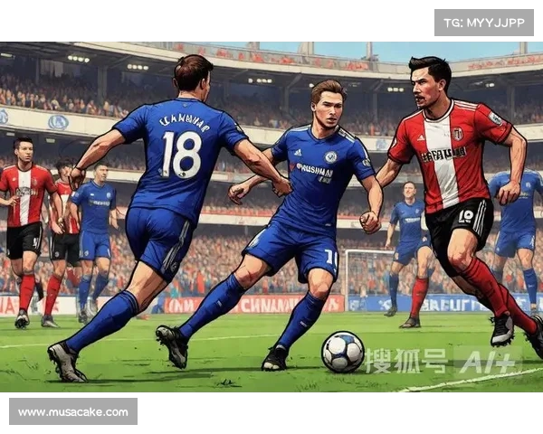 切尔西全线飘红，豪取连续胜利！